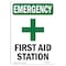 Signmission Safety Sign, OSHA EMERGENCY, 5" Height, First Aid Station, Portrait OS-EM-D-35-V-10497 - alternate 1